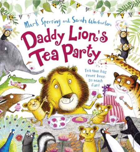Daddy Lion's Tea Party