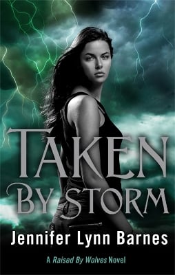 Raised by Wolves: Taken by Storm: Book 3: from the bestselling author of The Inheritance Games