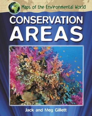 Maps of the Environmental World: Conservation Areas