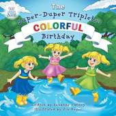 Colorful Birthday: The Super-Duper Triplets