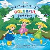 Colorful Birthday: The Super-Duper Triplets