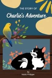 The Story of Charlie's Adventure