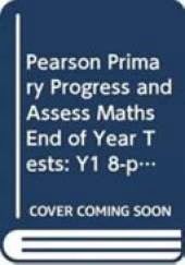 Pearson Primary Progress and Assess Maths End of Year Tests: Y1 8-pack