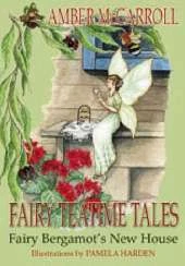 Fairy Bergamot's New House