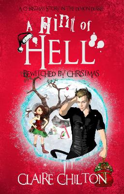 A Hint of Hell: Bewitched by Christmas