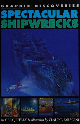 Spectacular Shipwrecks
