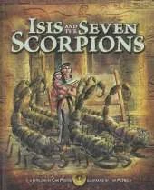 Isis and the Seven Scorpions (Egyptian Myths)