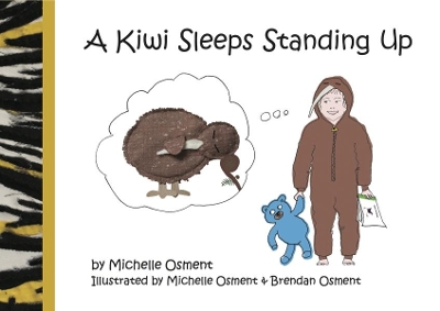 A Kiwi Sleeps Standing Up