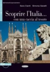 Imparare leggendo: Scoprire l'Italia - book & CD