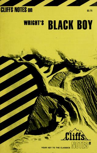 Notes on Wright's "Black Boy"