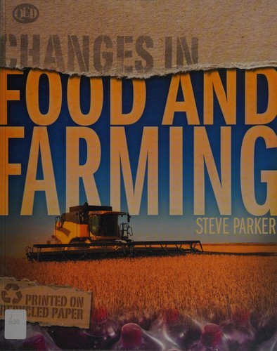 Changes In Food and Farming