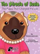 The Miracle of Susie The Puppy That Changed the Law