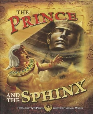 Prince and the Sphinx (Egyptian Myths)