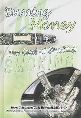 Burning Money: The Cost of Smoking
