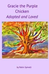 Gracie the Purple Chicken: Adopted and Loved