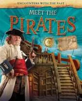 Encounters with the Past: Meet the Pirates