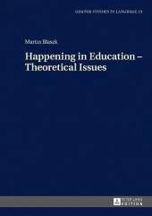 Happening in Education - Theoretical Issues