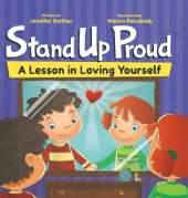 Stand Up Proud: A Lesson in Loving Yourself