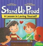 Stand Up Proud: A Lesson in Loving Yourself
