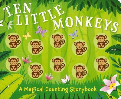 Ten Little Monkeys: A Counting Storybook