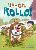 Uh-Oh, Rollo!