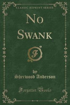 No Swank (Classic Reprint)