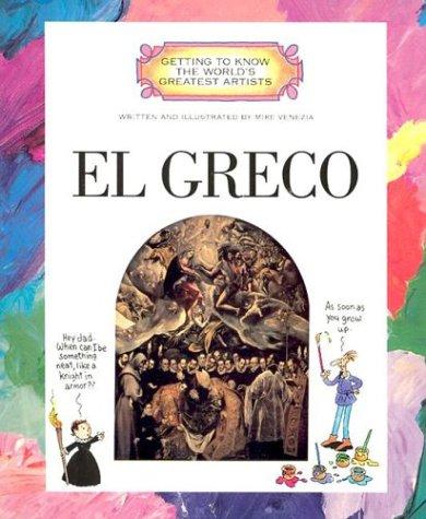 GETTING TO KNOW ARTISTS:EL GRECO