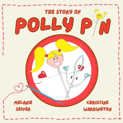 The Story of Polly Pin: Second Edition