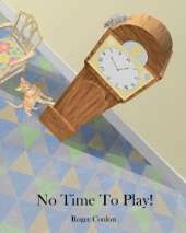 No time to play