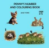 PENNY'S NUMBER AND COLOURING BOOK: Children will meet a delightful range of countryside creatures as they colour and explore a range of counting activities and puzzles.