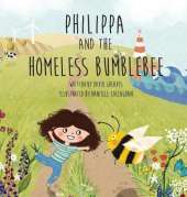 Philippa and the Homeless Bumblebee