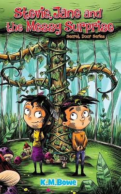 Stevie, Jane and the Messy Surprise: An Early Reader Adventure Book