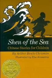 Shen of the Sea: Chinese Stories for Children