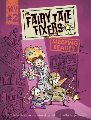 The Fairy Tale Fixers: Sleeping Beauty: A Graphic Novel