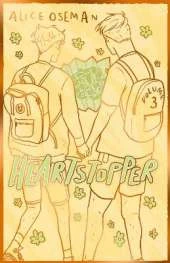 Heartstopper Volume 3: The phenomenal graphic novel series, also on Netflix!
