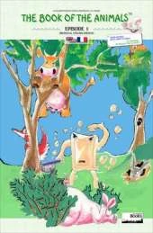 The Book of The Animals - Episode 1 (Bilingual English-French): These Animals... Don't Want to Wash!