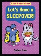 Kat & Mouse: Let's Have a Sleepover!