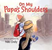 On My Papa's Shoulders