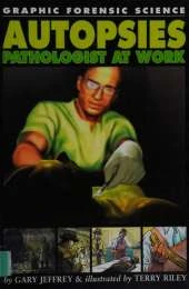 Autopsies - Pathologists at Work