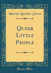 Queer Little People (Classic Reprint)