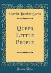 Queer Little People (Classic Reprint)