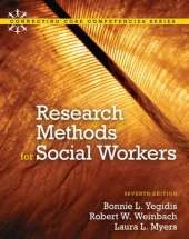Research Methods for Social Workers Plus MySocialWorkLab with eText -- Access Card Package