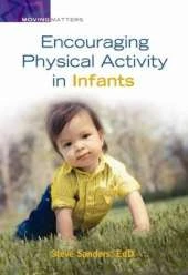 Encouraging Physical Activity in Infants