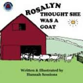 Rosalyn Thought She Was a Goat