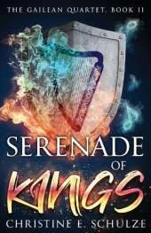 Serenade of Kings: The Gailean Quartet, Book II