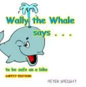 Wally the Whale Says: To Be Safe on a Bike