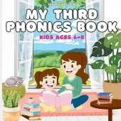My Third Phonics Book: Kids ages 6-8: Phase 5