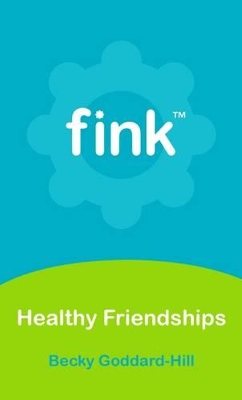 Healthy Friendships
