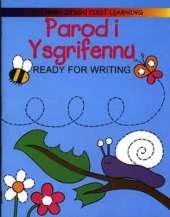 Parod I Ysgrifennu / Ready for Writing