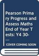 Pearson Primary Progress and Assess Maths End of Year Tests: Y4 30-pack
